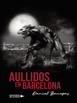 cover image of Aullidos en Barcelona